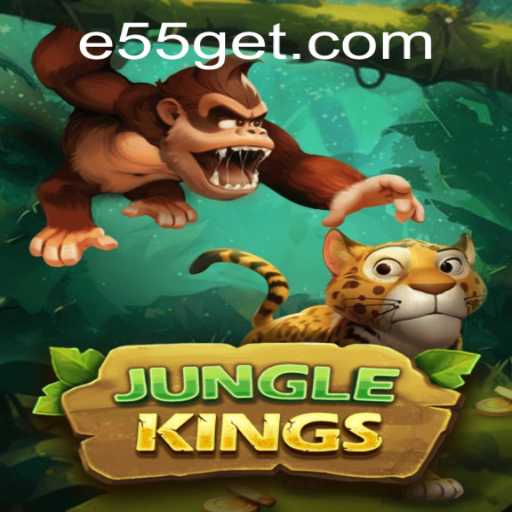 Discover the Thrilling World of JungleKings with E55