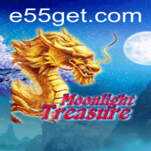 Moonlight Treasure: Exploring the E55 Adventure